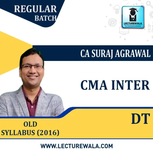 CMA Inter Direct Tax New Recording Regular Course By CA Suraj Agrawal : Pen drive / online classes.